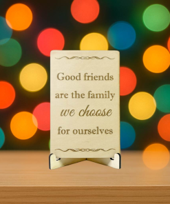 Good friends are the family (Birchwood)